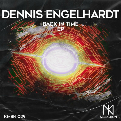 Dennis Engelhardt - Back In Time EP [KMSN029]